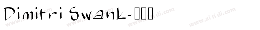 Dimitri Swank字体转换